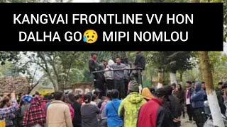 KANGVAI frontline VV ten adalhah got Khosung miten phal lou||gal kichai loulai ahe koi idea eidem