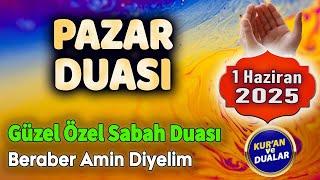 PAZAR DUALARI Günün Duası Dinle