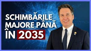 Schimbările majore la nivel mondial până în 2035 | cu Pastor Dr. Florin Antonie