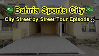 Bahria Sports City Street by Street Tour Episode 5