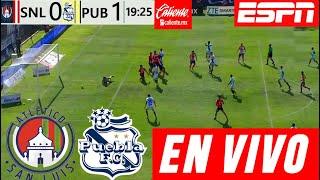 San Luis Vs Puebla En Vivo Partido Hoy Puebla Vs San Luis En Vivo Donde Ver, Hora y Canal J 4