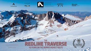 The Redline Traverse : 40 Years On The Sierra’s Highest Route