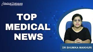 TOP MEDICAL NEWS 27.09.2024