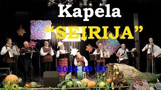 Kapelija "SEIRIJA"...Seirijuose...24 09 20