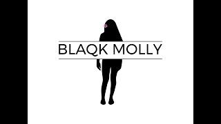 Blaqk Molly - For Now