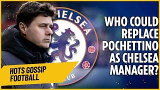 Who Could Replace Pochettino as Chelsea Manager? | Footy Fanatics