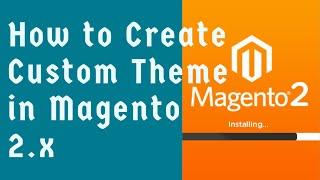 Magento 2 theme development tutorial 1 | How to make Custom Theme in Magento 2.x | #magento2