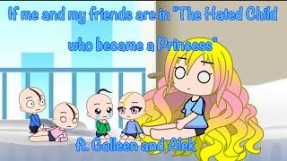 If we are in "The Hated Child who became a Princess" | (read description) | #starryandfriends