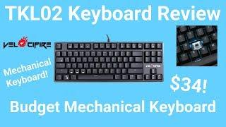 Velocifire TKL02 Review | High Quality Budget Mechanical Keyboard