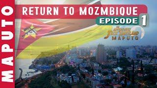 Return to Mozambique