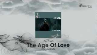 Da Fresh - Age of Love (Original Mix)