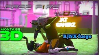 RJNX fuego FREEFIRE WORLD PART 1  (FF MONTAGE) BEST 3D ANIMATION MONTAGE