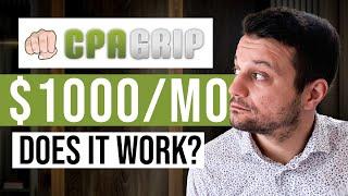 I Tried To Make Money With CPA Marketing On Cpagrip (Honest Review)