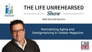 Normalizing Aging and Destigmatizing it: Oldster Magazine