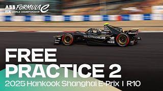 2025 Hankook Shanghai E-Prix Round 10 | Free Practice 2