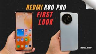 Redmi K80 Pro FIRST LOOK Specs, Price & Everything You Need to Know!