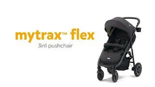 Joie mytrax™ flex | Multi-Mode Pushchair With Carry Cot Connection for Newborns & Toddlers