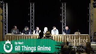 Everfree Northwest 2016 - All Things Anime