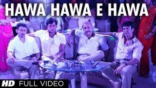 "Hawa Hawa E Hawa" Full Song | Chaalis Chauraasi (4084) | Feat. Naseeruddin Shah, Kay Kay Menon