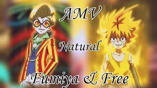 BeyBlade Burst[AMV]Fumiya & Free - Natural