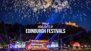 The 2018 Edinburgh Festivals Highlights #DansFestivalCity