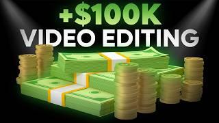 Make $100K Video Editing This Year! (2025 Roadmap)