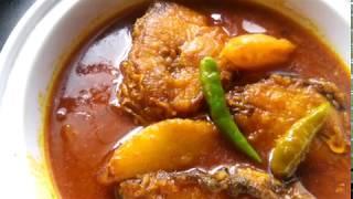 Fish curry/Bangalir famous macher jhol