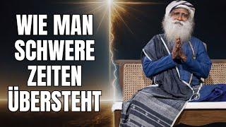 JEDER macht diesen Fehler in schweren Zeiten | Sadhguru