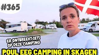 #365 ER ONTBREEKT IETS OP DEZE CAMPING I Poul Eeg Camping Skagen