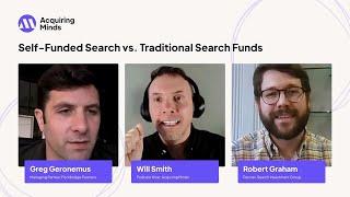 Self-Funded Search vs. Traditional Search Funds