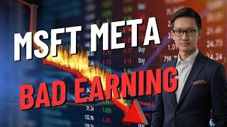 MSFT META Bad Earning - Nhận Định Thị Trường - Oct 30