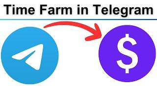 how to use Time Farm bot in telegram and earn coin