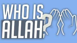 Who is Allah? | Who is God? | By The Sincere Seeker Channel