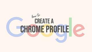 How to Create a Google Chrome Profile | working with multiple clients