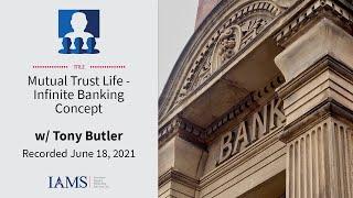 Mutual Trust Life - Infinite Banking Concept