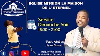 6:30PM Culte du Dimanche| Église Mission La Maison de l'Éternel | 03/02/2025| Pasteur Abdias