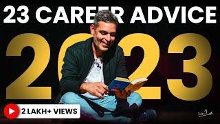 BEST CAREER ADVICE in 2023 you'll EVER GET! | Ankur Warikoo Hindi