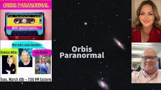 Roundtable on Telepathy Tapes with Orbis Paranormal