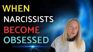 Why Does The Narcissist Become Obsessed With You? | Narcissistic Behaviour #narcissist