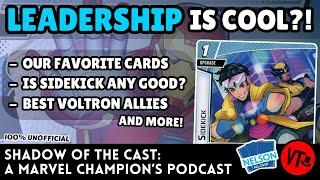 Ep. 14: The Leadership Aspect [Marvel Champions podcast with @NelsonAllOverCards]