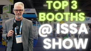 Cleaning Tools To Consider For 2025! Matt's Top 3 Booths From The ISSA Show