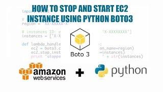 How to Start and Stop EC2 instance using python boto3?