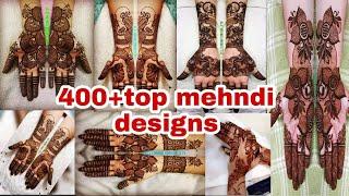 life with samii#400+ top mehndi designs collection|world's best mehndi designs collections