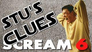SCREAM 6 NEWS **THE CLUES FOR STU MACHER'S RETURN**