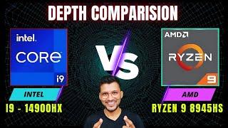 Intel Core i9 14th Gen Vs AMD Ryzen 9 8945HS - In Depth Comparison  i9 14900HX vs Ryzen 9 8945HS