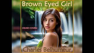 'BROWN-EYED GIRL' by Charles Belhumeur -'CRUISE COVERS' Collection.
