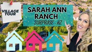 Sarah Ann Ranch Homes for Sale| Village Tour| Surprise AZ