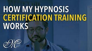 How My Hypnosis Certification Training (NGH) Works