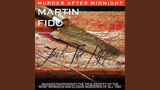 On the Trail of Jack The Ripper Part 2
