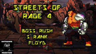 Streets Of Rage 4: Boss Rush - S Rank With Floyd |HUGE WIN|